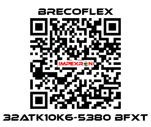 32ATK10K6-5380 BFXT Brecoflex