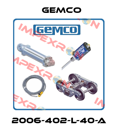 2006-402-L-40-A Gemco