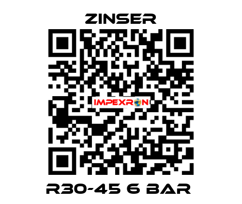 R30-45 6 BAR  Zinser