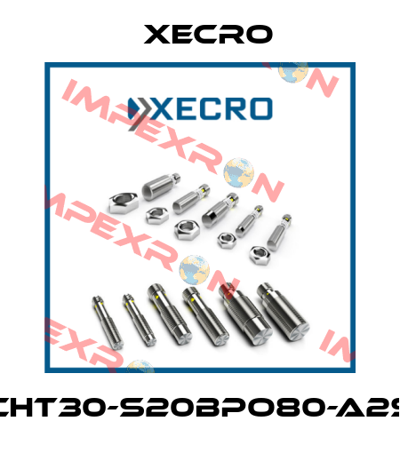 CHT30-S20BPO80-A2S Xecro