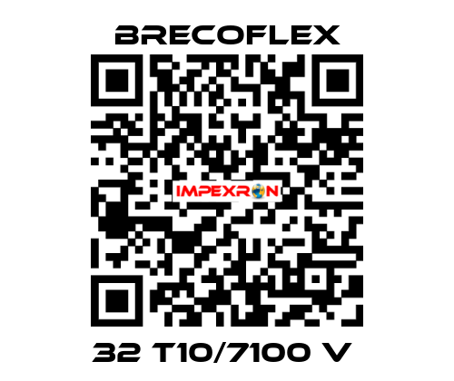 32 T10/7100 V  Brecoflex