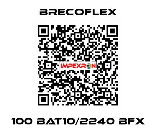 100 BAT10/2240 BFX Brecoflex