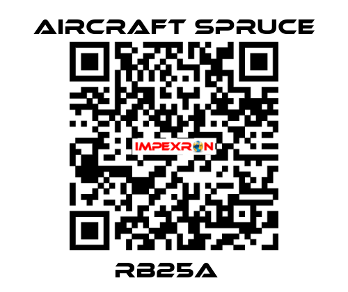 RB25A   Aircraft Spruce