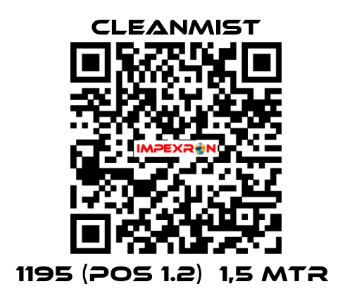 1195 (pos 1.2)  1,5 mtr  CleanMist