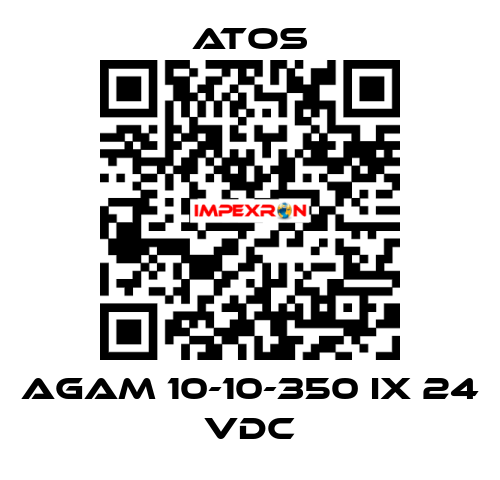 AGAM 10-10-350 IX 24 VDC Atos