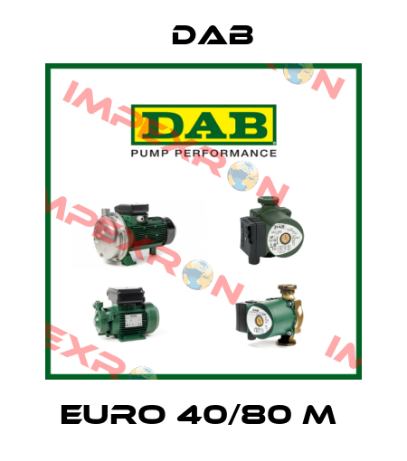 EURO 40/80 M  DAB