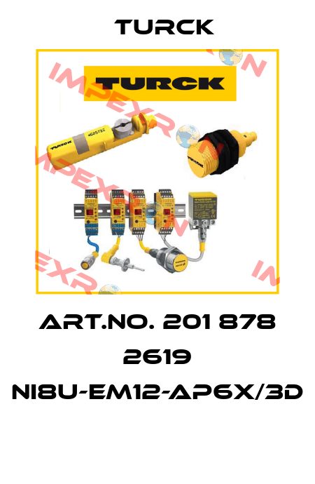 ART.NO. 201 878 2619 NI8U-EM12-AP6X/3D  Turck