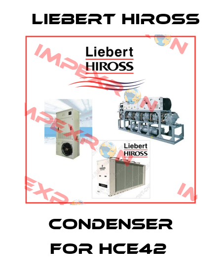 CONDENSER FOR HCE42  Liebert Hiross