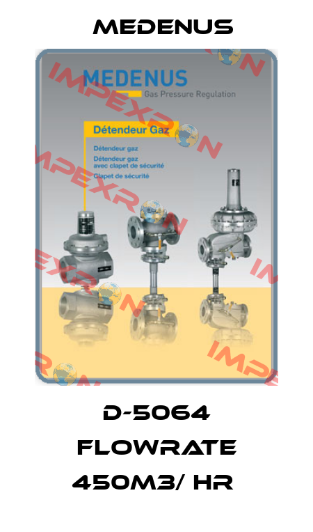 D-5064 FLOWRATE 450M3/ HR  Medenus