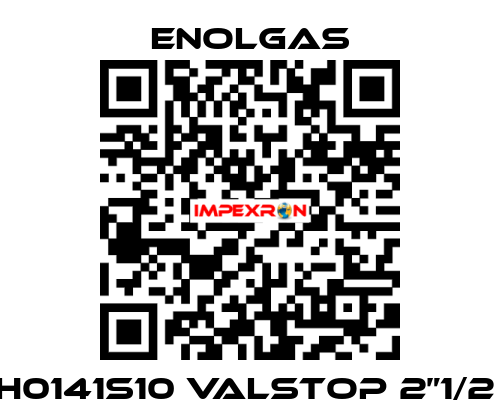 H0141S10 VALSTOP 2”1/2  Enolgas