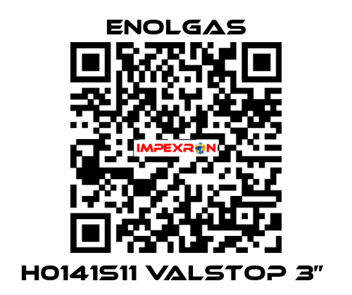 H0141S11 VALSTOP 3”  Enolgas