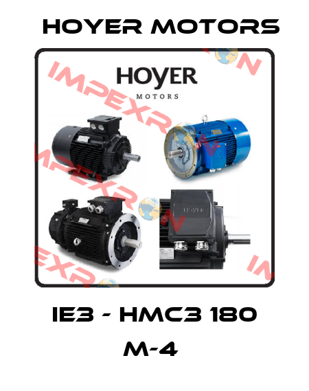 IE3 - HMC3 180 M-4  Hoyer Motors