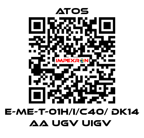  E-ME-T-01H/I/C40/ DK14 AA UGV UIGV  Atos
