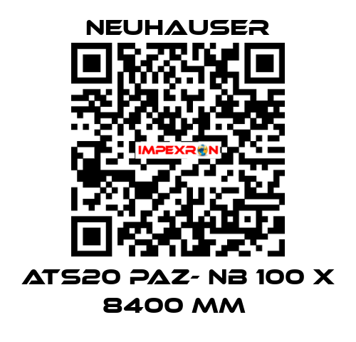 ATS20 PAZ- NB 100 X 8400 MM  Neuhauser