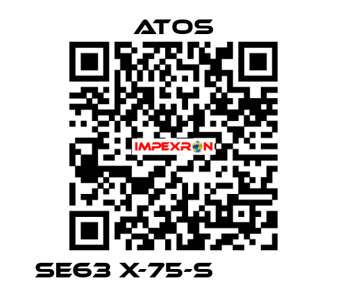 SE63 X-75-S              Atos