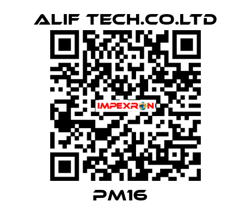 PM16   ALIF TECH.CO.LTD