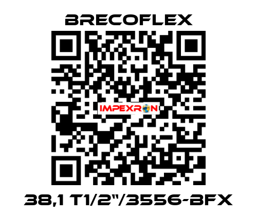 38,1 T1/2“/3556-BFX Brecoflex