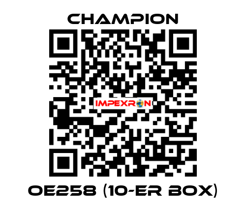 OE258 (10-er box) Champion