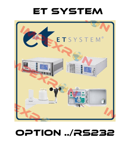 Option ../RS232  ET System