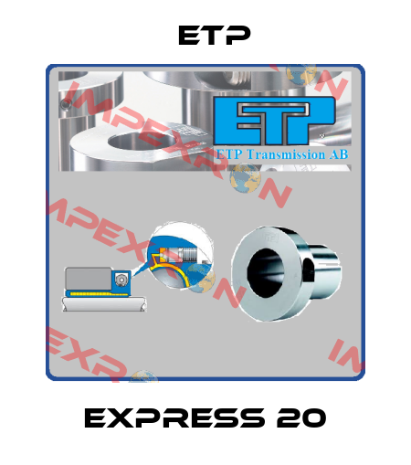 EXPRESS 20 Etp