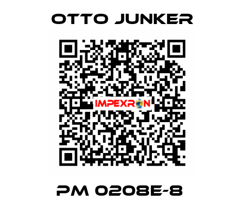 PM 0208E-8  Otto Junker