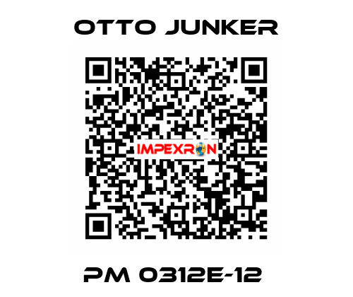 PM 0312E-12  Otto Junker