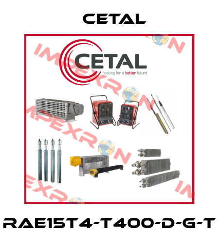 RAE15T4-T400-D-G-T Cetal