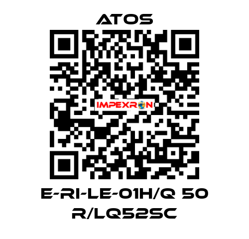 E-RI-LE-01H/Q 50 R/LQ52SC Atos
