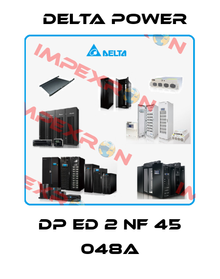 DP ED 2 NF 45 048A Delta Power