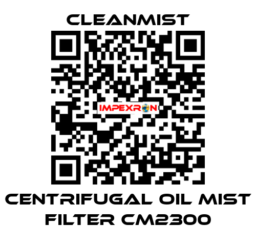 centrifugal oil mist filter CM2300 CleanMist