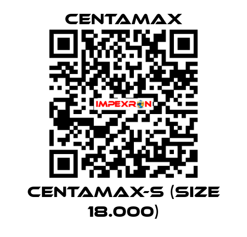 CENTAMAX-S (Size 18.000) CENTAMAX