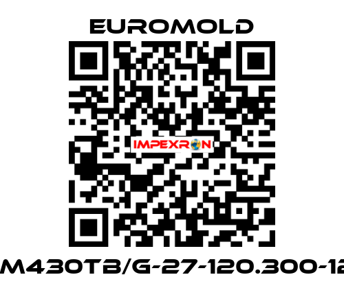 3XM430TB/G-27-120.300-12-5 EUROMOLD