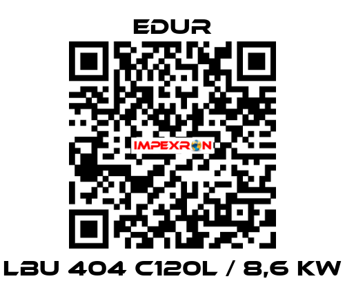 LBU 404 C120L / 8,6 KW Edur