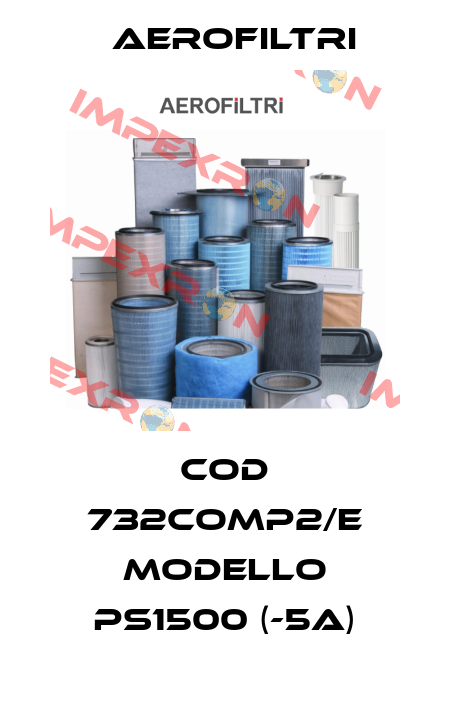 Cod 732COMP2/E Modello PS1500 (-5A) AEROFILTRI