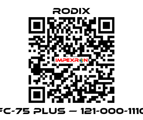 FC-75 Plus — 121-000-1110 Rodix