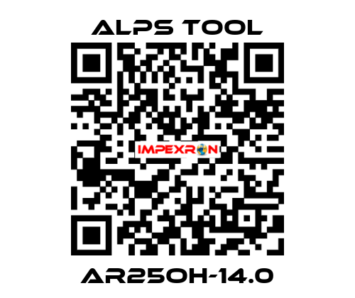 AR25OH-14.0 ALPS TOOL