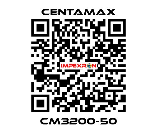 CM3200-50 CENTAMAX