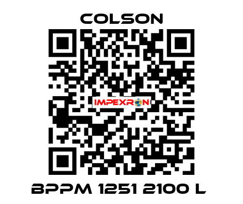 BPPM 1251 2100 L  Colson