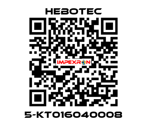 5-KT016040008 HEBOTEC