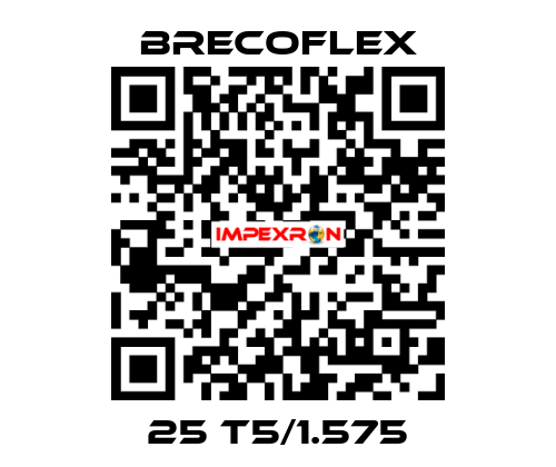 25 T5/1.575 Brecoflex