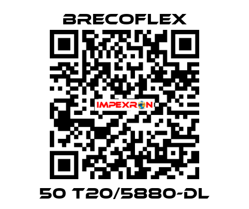 50 T20/5880-DL Brecoflex