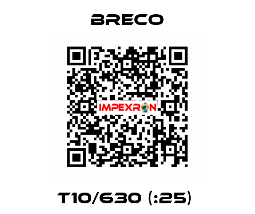 T10/630 (:25)  Breco