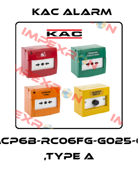 MCP6B-RC06FG-G025-01 ,Type A KAC Alarm