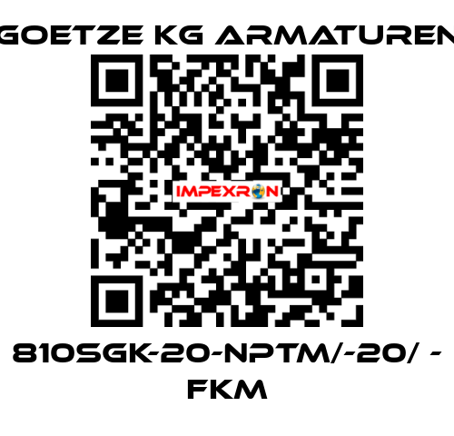 810sGK-20-NPTm/-20/ - FKM Goetze KG Armaturen