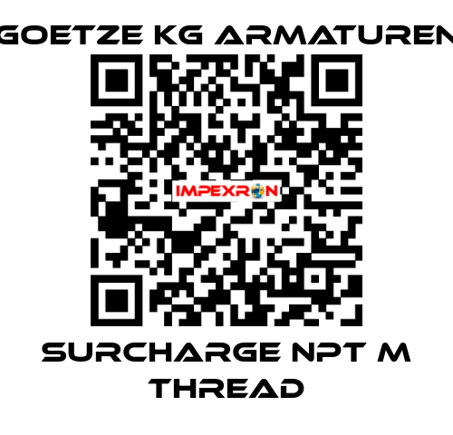 surcharge NPT m thread Goetze KG Armaturen