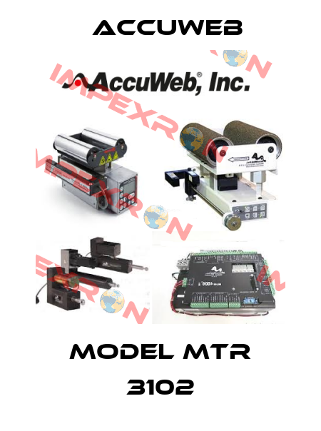 Model MTR 3102 Accuweb