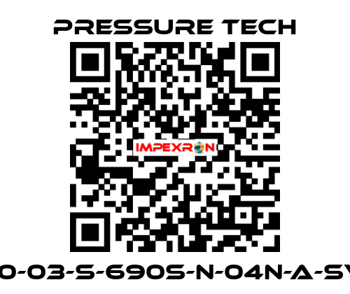 LF690-03-S-690S-N-04N-A-SV-074 Pressure Tech