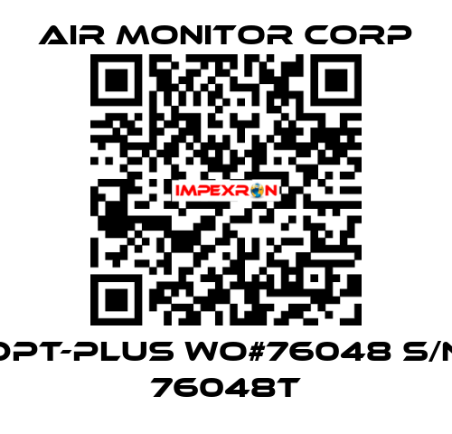 DPT-plus WO#76048 S/N 76048T AIR MONITOR CORP