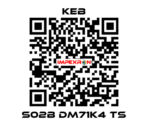 S02B DM71K4 TS KEB