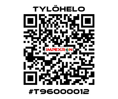 #T96000012 TYLÖHELO